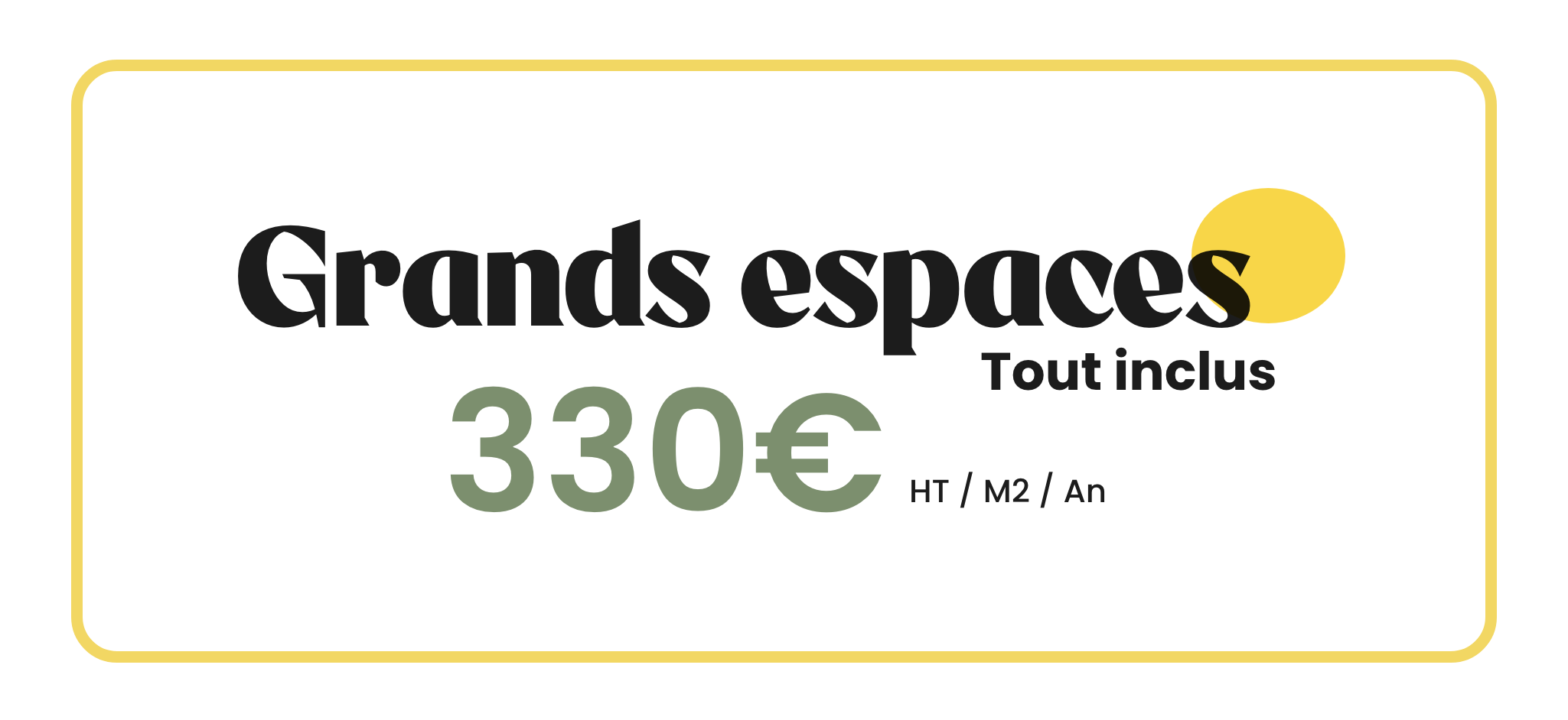 Offre Grands espaces