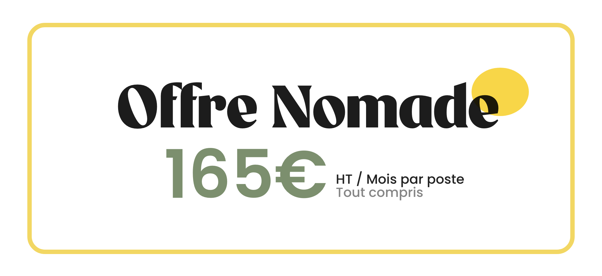 Offre Nomade